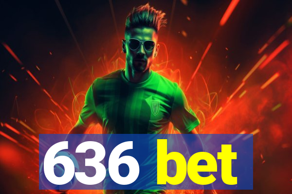 636 bet